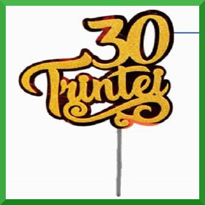 Topo De Bolo Glitter 3D Trintei Unidade